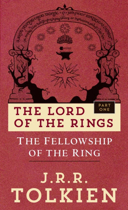 The Fellowship of the Ring: The Lord of the Rings: Part One