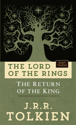 The Return of the King: The Lord of the Rings: Part Three