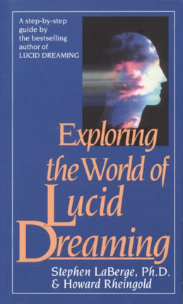 Exploring the World of Lucid Dreams