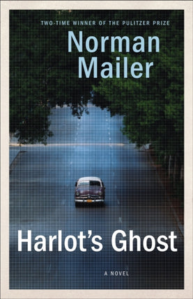 Harlot's Ghost: A Novel