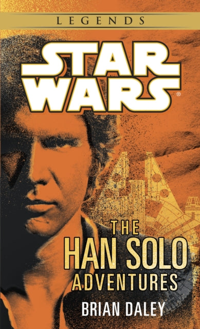 The Han Solo Adventures: Star Wars Legends