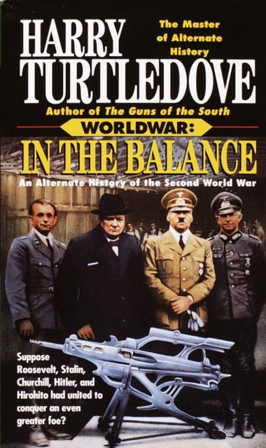 In the Balance Worldwar Book One