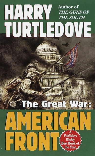 American Front The Great War Book One