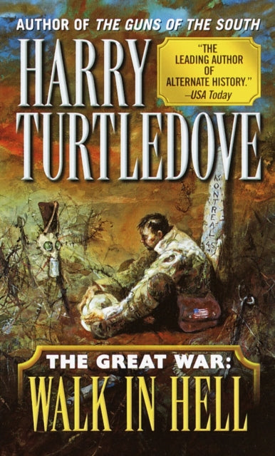 Walk in Hell The Great War Book Two