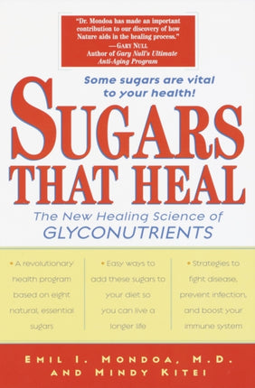 Sugars That Heal The New Healing Science of Glyconutrients