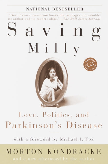 Saving Milly: Love, Politics, and Parkinson's Disease