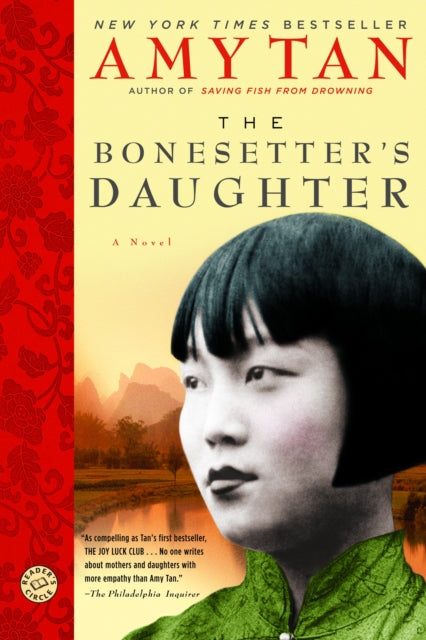 The Bonesetter's Daughter: A Novel