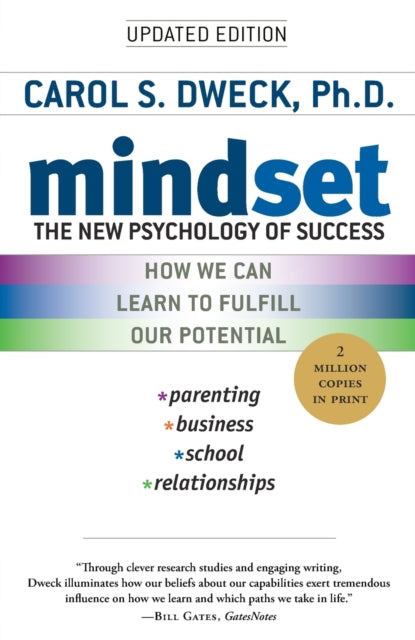 Mindset: The New Psychology of Success