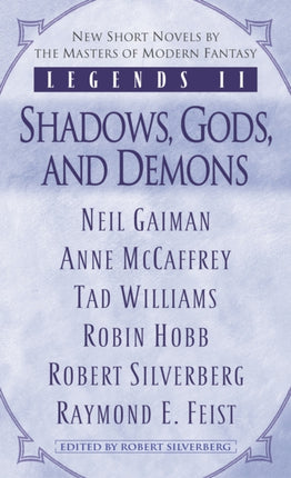 Legends II Shadows Gods and Demons