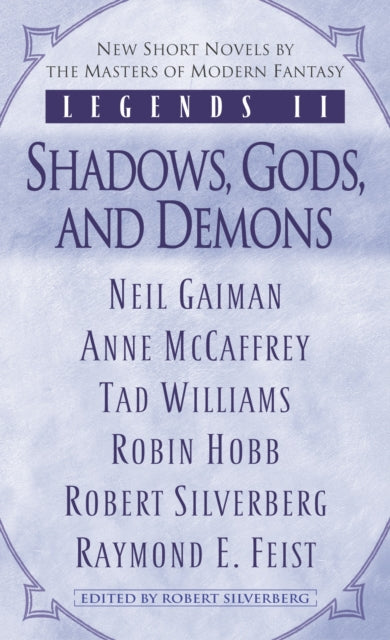 Legends II Shadows Gods and Demons