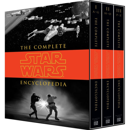 The Complete Star Wars® Encyclopedia