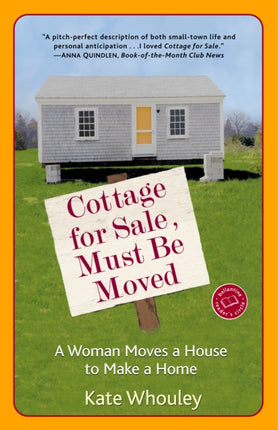 Cottage for Sale Must Be Moved