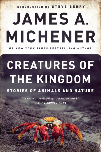 Creatures of the Kingdom: Stories of Animals and Nature