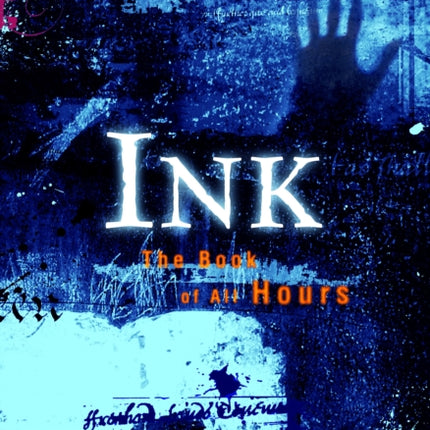 Ink: The Book of All Hours