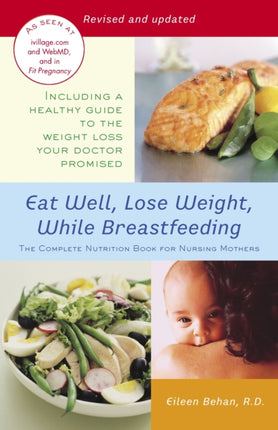 Eat Well Lose Weight While Breastfeeding