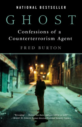 Ghost Confessions of a Counterterrorism Agent