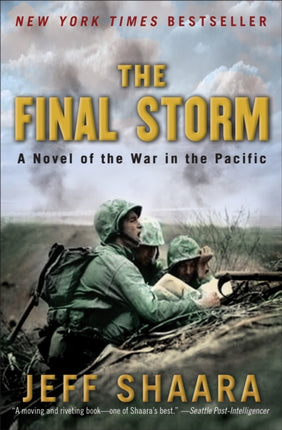 The Final Storm World War II A Novel of the War in the Pacific 4