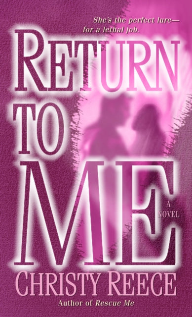 Return to Me: A Novel