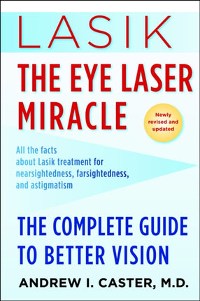 Lasik The Eye Laser Miracle