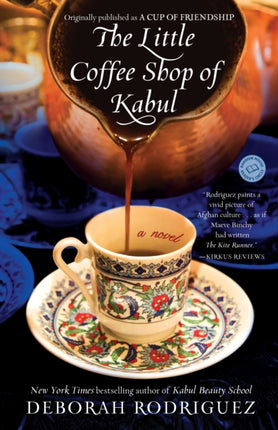 The Little Coffee Shop of Kabul originally