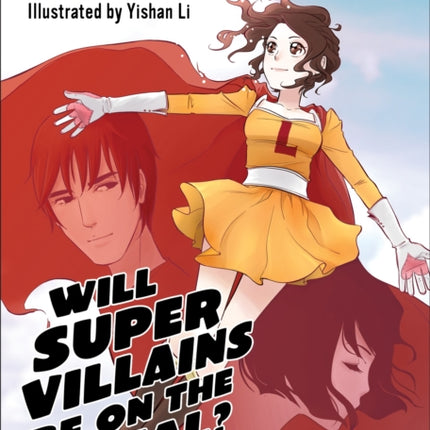 Will Supervillains Be on the Final
