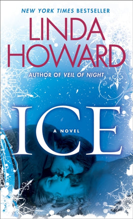 Ice: A Novel