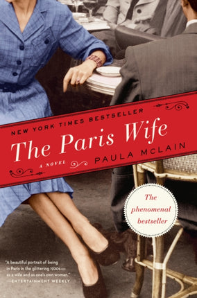 The Paris Wife: A Novel