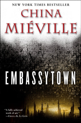 Embassytown: A Novel