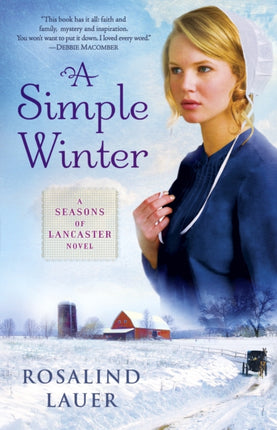 A Simple Winter A Seasons of Lancaster Novel 1