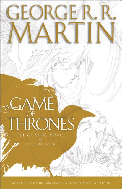 A Game of Thrones The Graphic Novel Volume Four