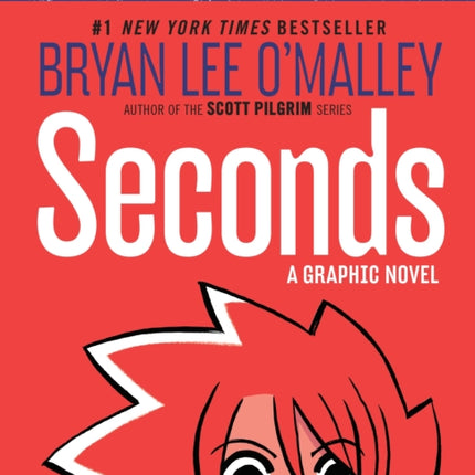 Seconds: A Graphic Novel