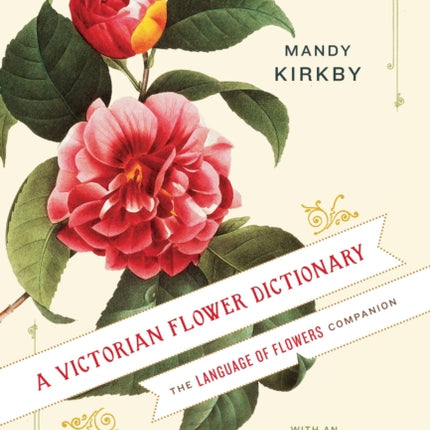 A Victorian Flower Dictionary