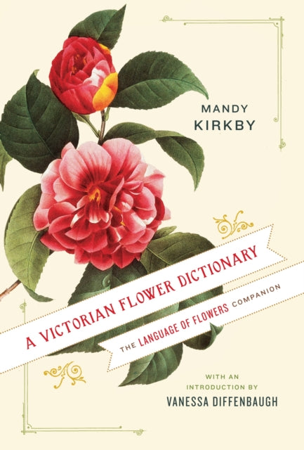 A Victorian Flower Dictionary