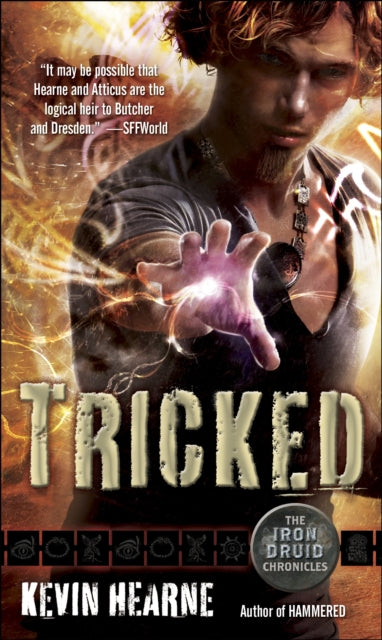 Tricked: The Iron Druid Chronicles, Book Four