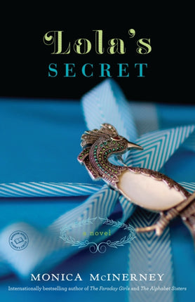 Lola's Secret: A Novel