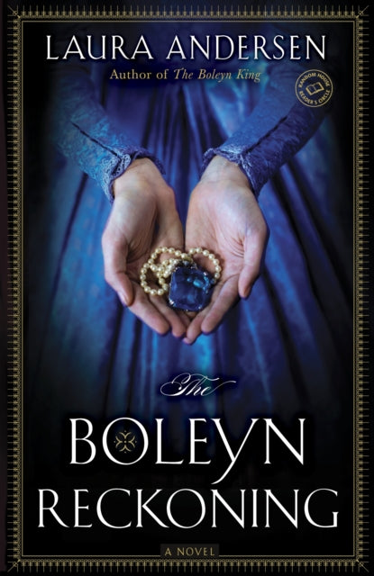 The Boleyn Reckoning: A Novel