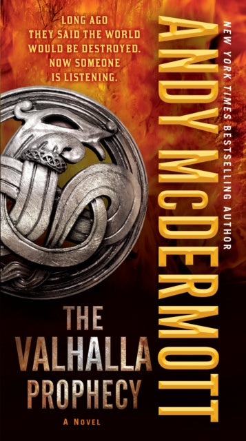 The Valhalla Prophecy: A Novel