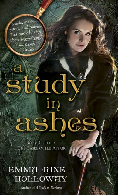 A Study in Ashes: Book Three in The Baskerville Affair