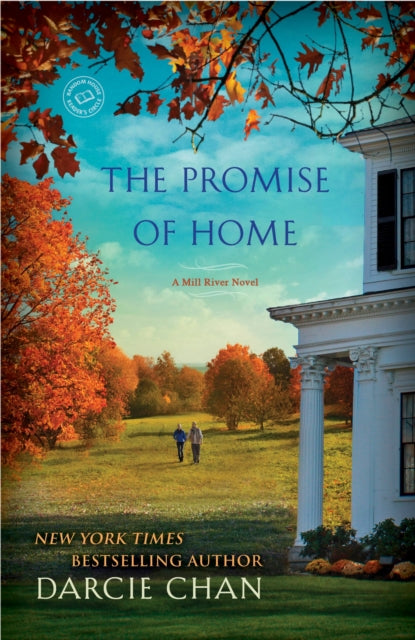 The Promise of Home: A Mill River Novel