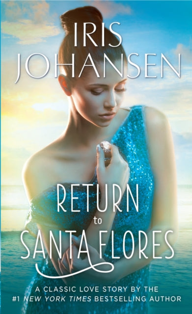 Return to Santa Flores: A Classic Love Story