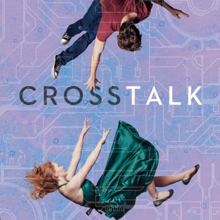 Crosstalk: A Novel