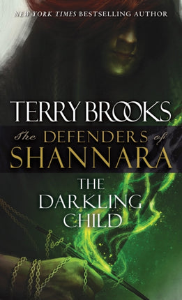 The Darkling Child: The Defenders of Shannara