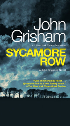 Sycamore Row: A Jake Brigance Novel