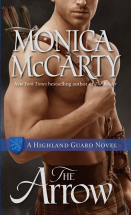 The Arrow: A Highland Guard Novel