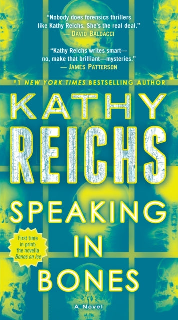 Speaking in Bones: A Novel