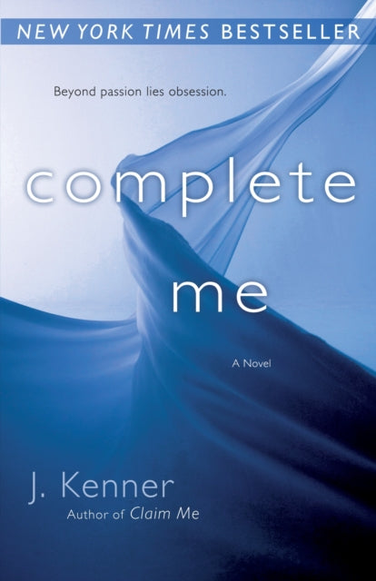 Complete Me: The Stark Series #3