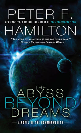 The Abyss Beyond Dreams: A Novel of the Commonwealth