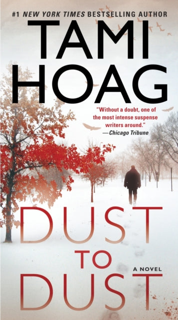 Dust to Dust: A Novel