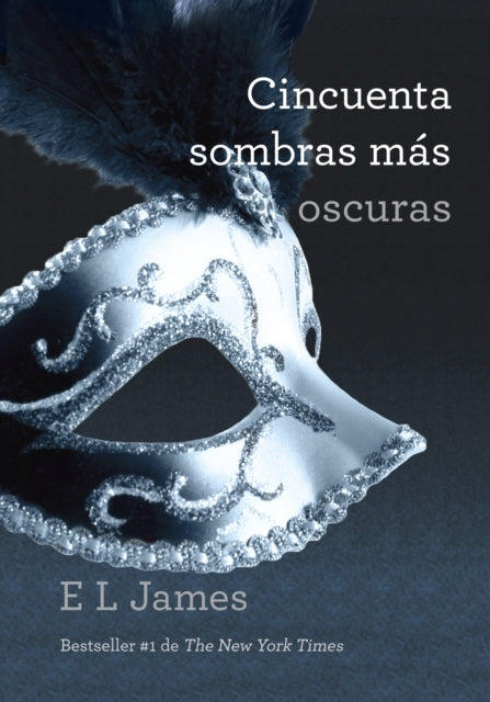 Cincuenta sombras más oscuras / Fifty Shades Darker: Fifty Shades Darker