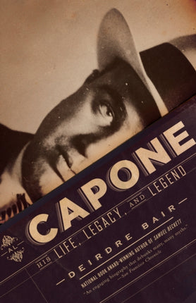 Al Capone: His Life, Legacy, and Legend